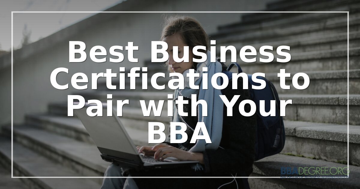 Best Business Certifications for BBA Graduates in 2026